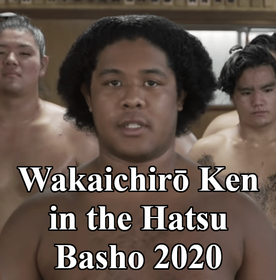 Wakaichiro Header - Hatsu Basho 2020